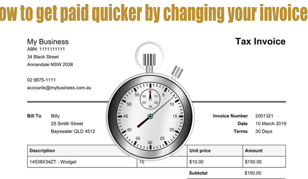 How to get paid quicker by changing your invoice